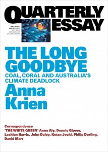 Quarterly Essay - The Long Goodbye