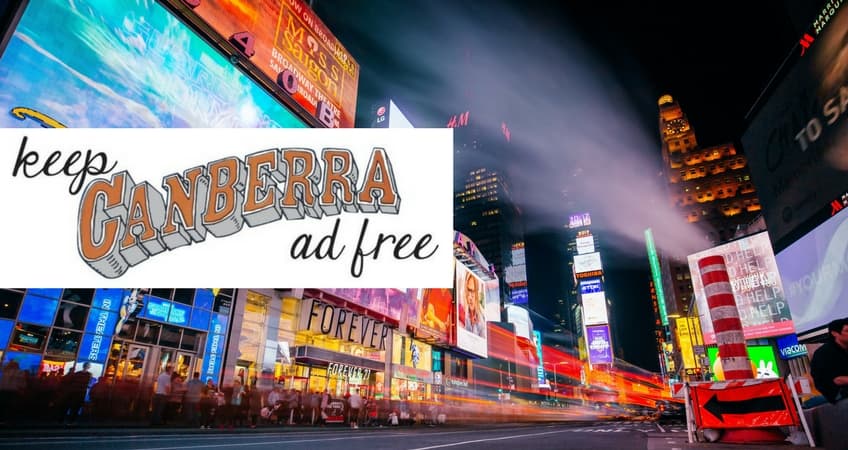 Keeping Canberra Ad Free – New Poll Massively Backs Campaign