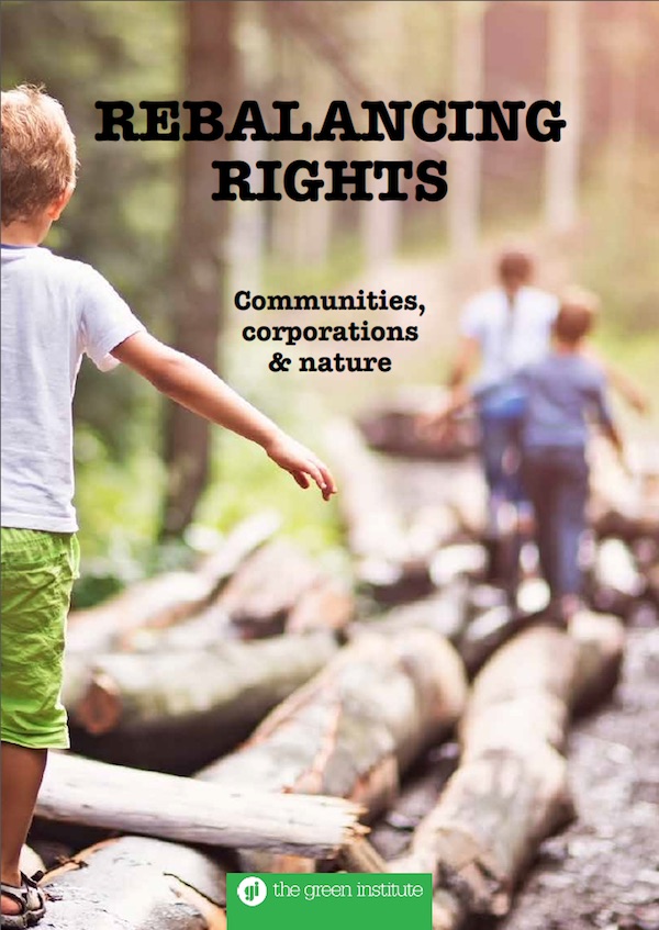 Rebalancing Rights: Communities, Corporations And Nature - Cover