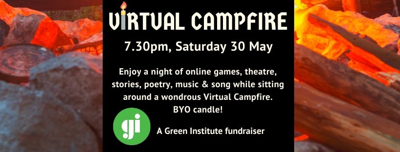 Virtual Campfire: A Green Institute Fundraiser