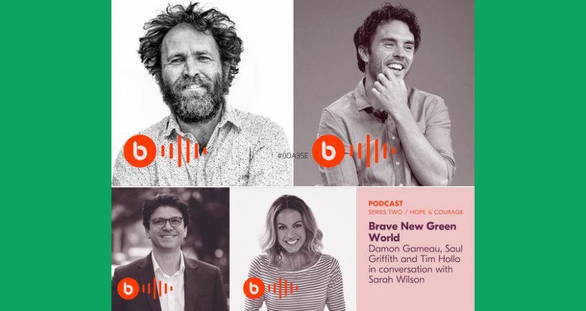 Podcast: Brave New Green World, Conversations from Byron Writers Festival