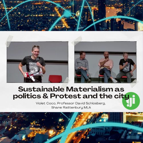 Green Institute Conference 2023 - Sustainable Materialism as Politics and Protest and the City