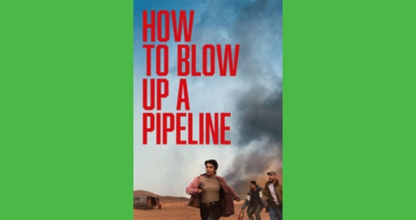 How to Blow Up a Pipeline (Q&A Screening)
