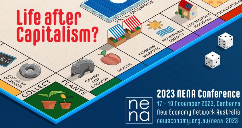 Life After Capitalism - NENA Conference