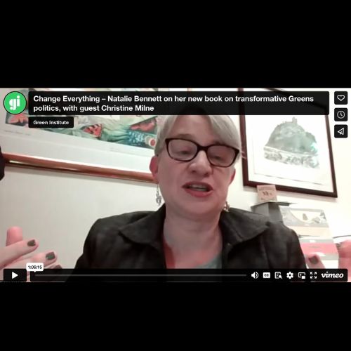 Natalie Bennett - Change Everything book - Green Institute