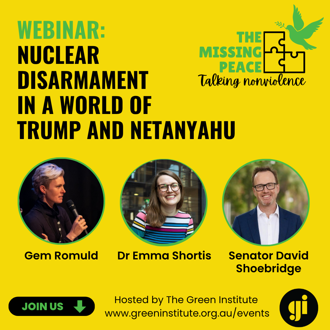 Nuclear Disarmament in a world of Trump and Netanyahu