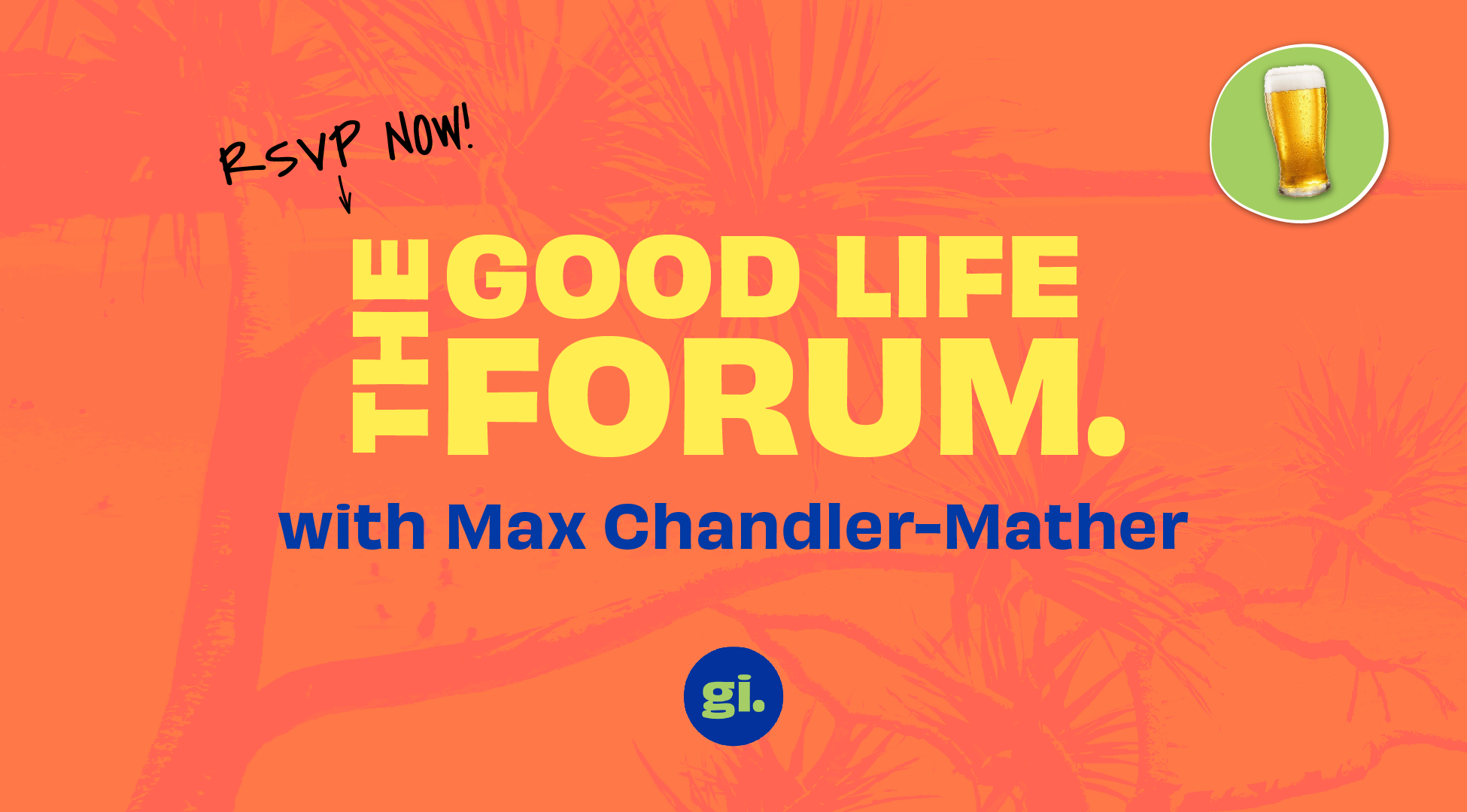RSVP: The Good Life Forum – Brisbane
